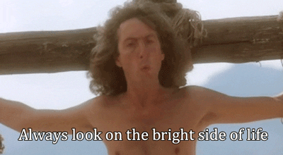 always look on the bright side gif